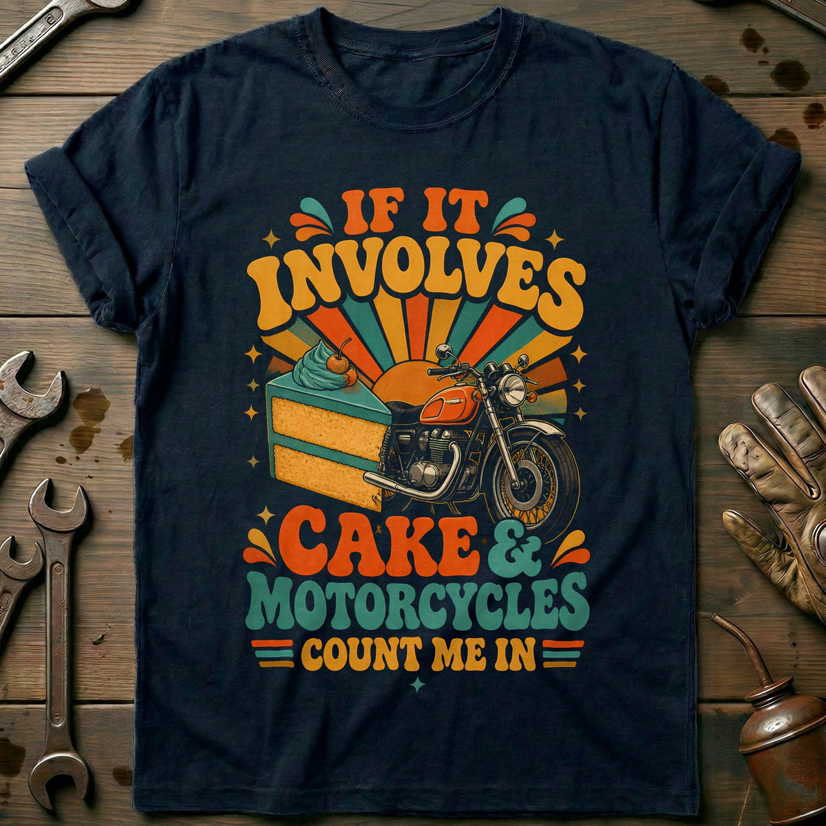 Cake and Motorcycles Groovy T-Shirt AU Gift For Biker
