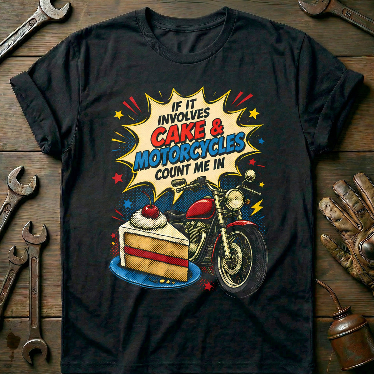 Cake and Motorcycles Popart T-Shirt EU Gift For Biker