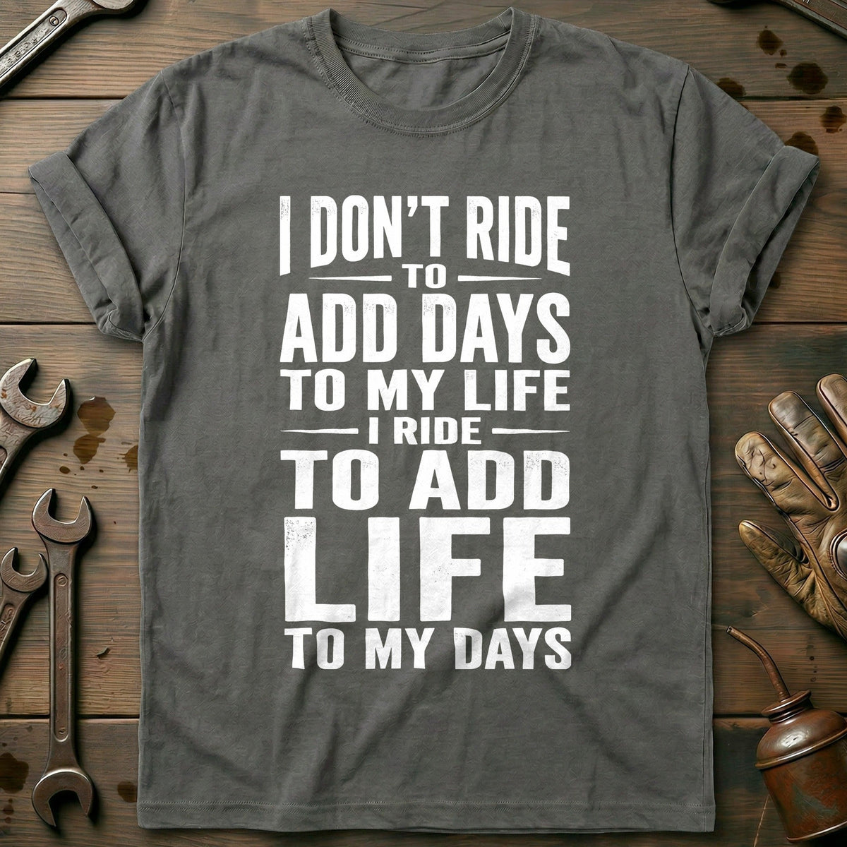Add Life to Days Motorcycle T-Shirt AU Gift For Biker