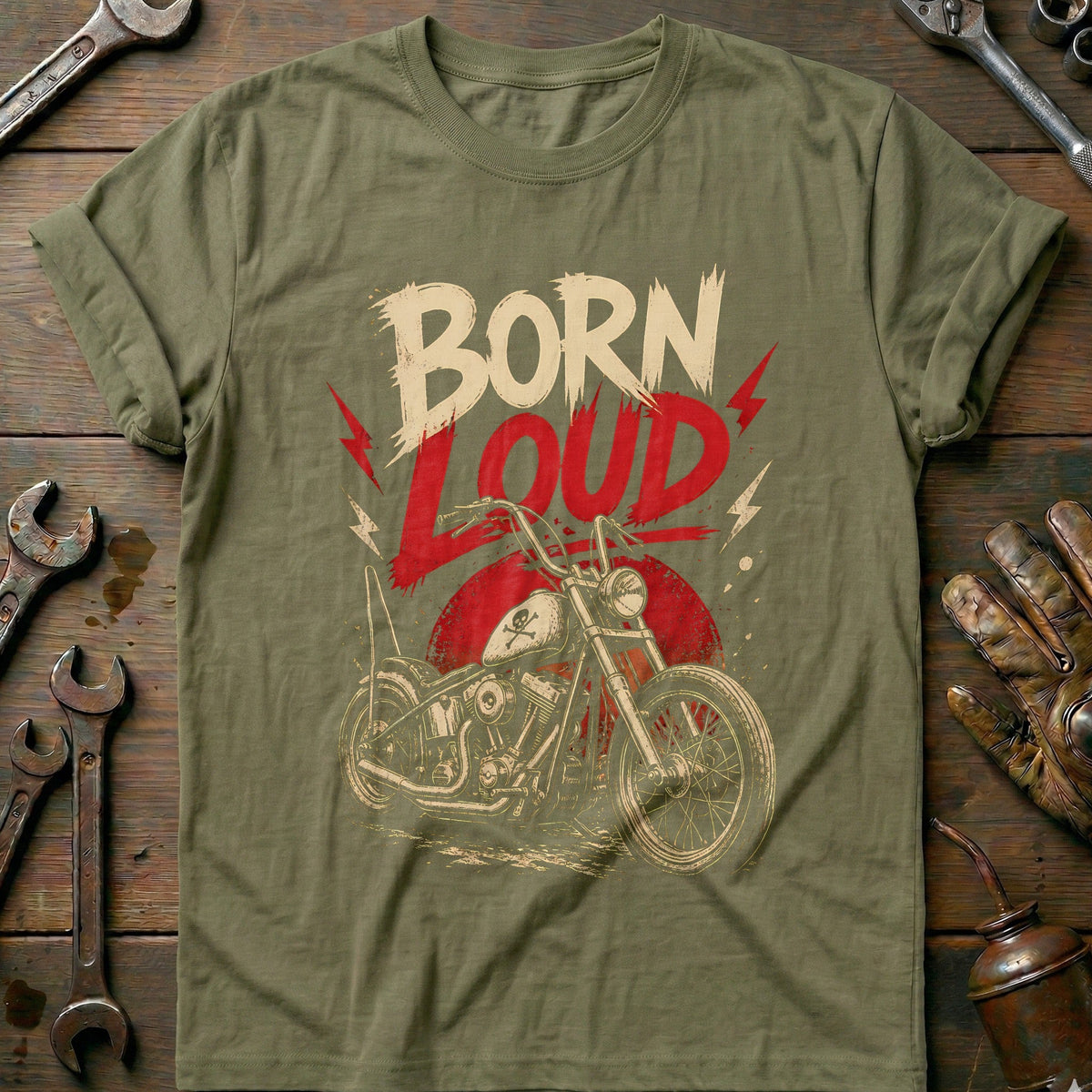 Born Loud Grunge Motorcycle T-Shirt US Gift For Biker
