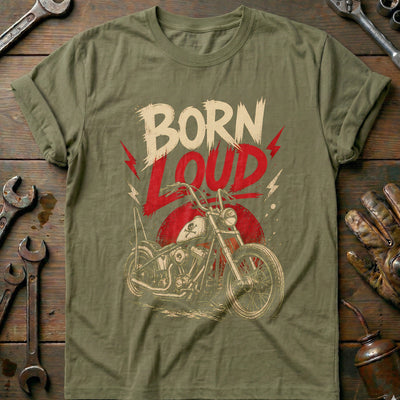 Born Loud Grunge Motorcycle T-Shirt US Gift For Biker