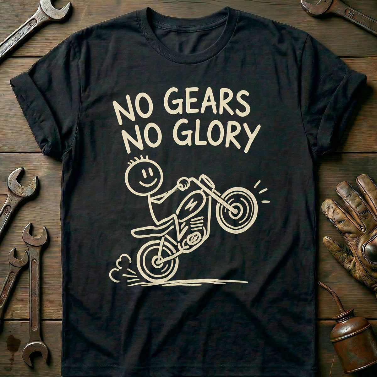 No Gears Motorcycle T-Shirt AU Gift For Biker