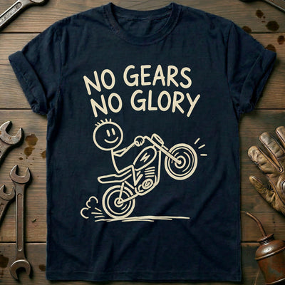 No Gears Motorcycle T-Shirt AU Gift For Biker