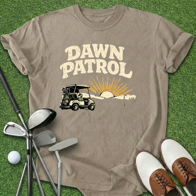 Dawn Patrol T-Shirt Gift For Golfer