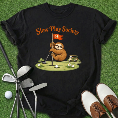 Slow Play Society T-Shirt Gift For Golfer