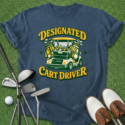 Designated Cart Driver T-Shirt Gift For Golfer
