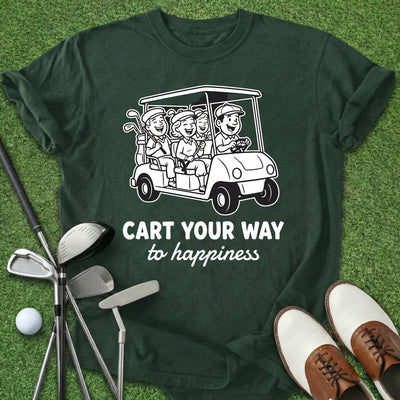 Cart Happiness T-Shirt Gift For Golfer