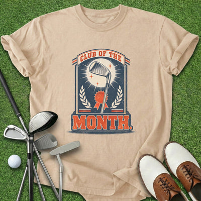 Club Of The Month T-Shirt Gift For Golfer