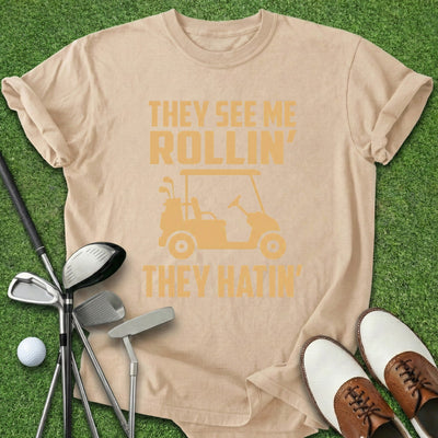 They Hatin' T-Shirt Gift For Golfer