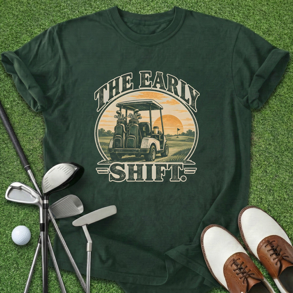 Early Shift T-Shirt Gift For Golfer