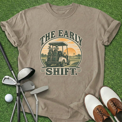 Early Shift T-Shirt Gift For Golfer