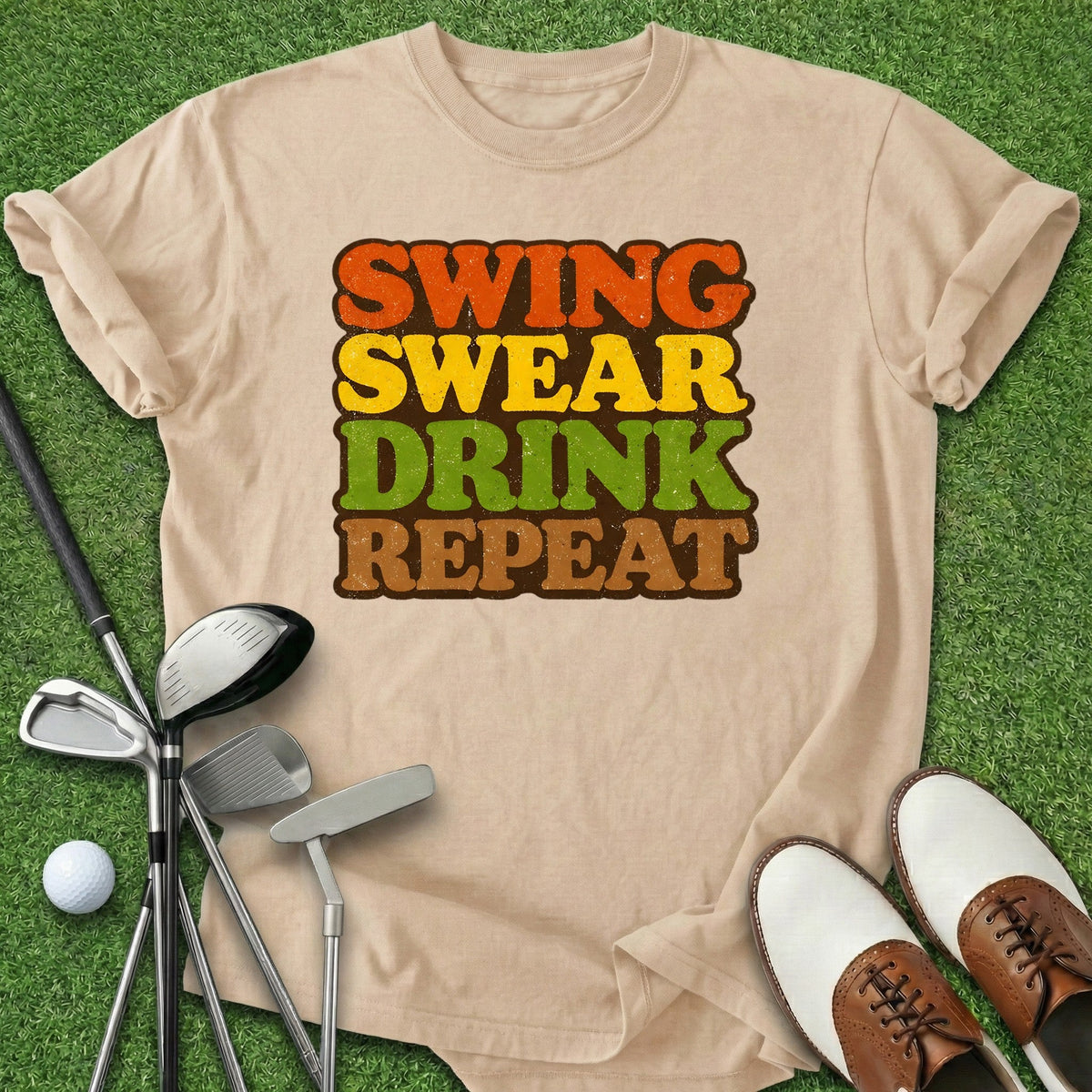 Swing Swear Drink T-Shirt Gift For Golfer
