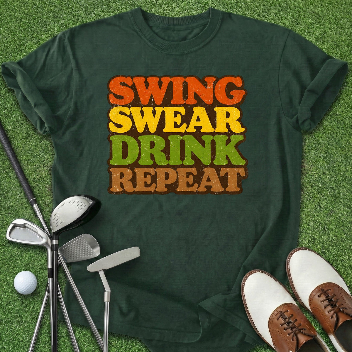 Swing Swear Drink T-Shirt Gift For Golfer