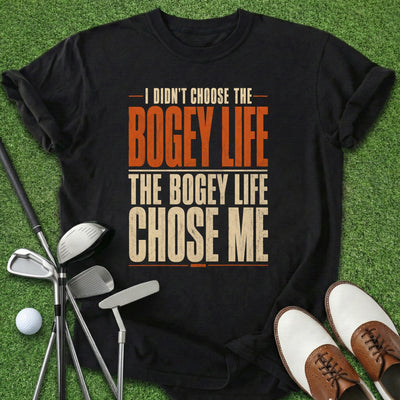 Bogey Life T-Shirt Gift For Golfer