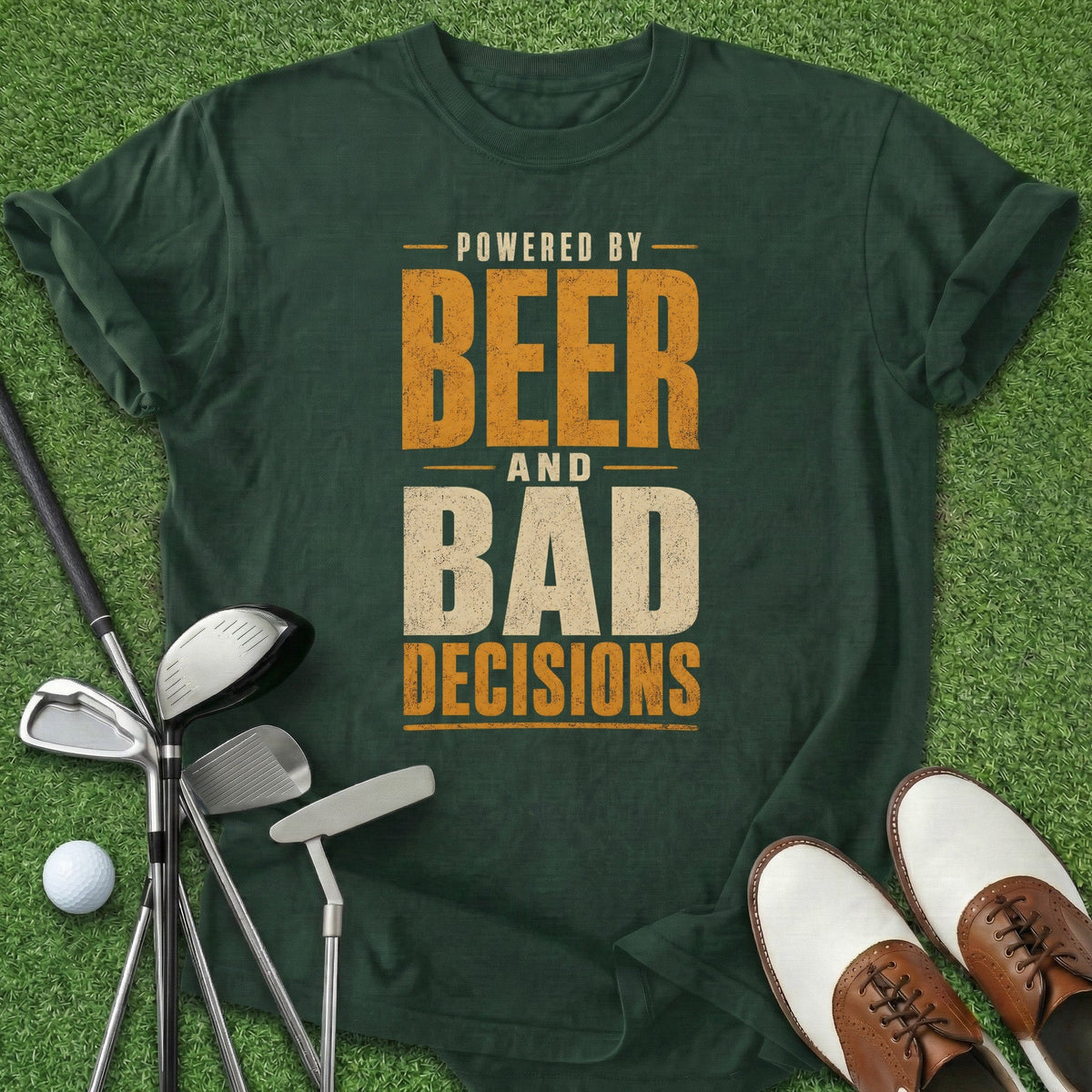 Beer Bad Decisions T-Shirt Gift For Golfer