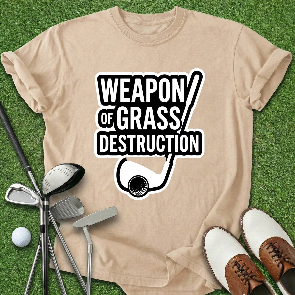 Weapon Of Grass Destruction T-Shirt Gift For Golfer
