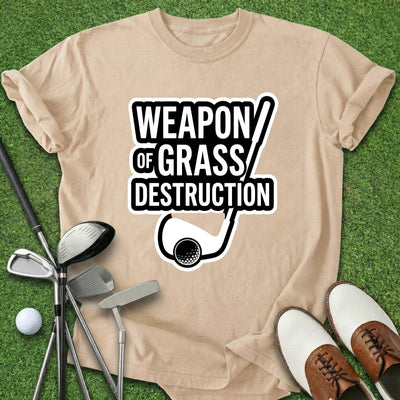 Weapon Of Grass Destruction T-Shirt Gift For Golfer