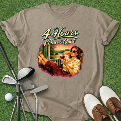 Peace & Quiet T-Shirt Gift For Golfer
