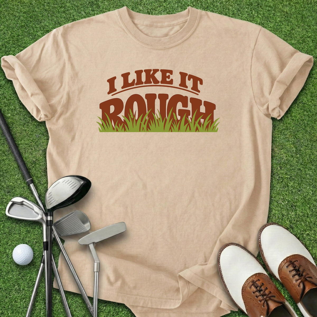 Like It Rough T-Shirt Gift For Golfer