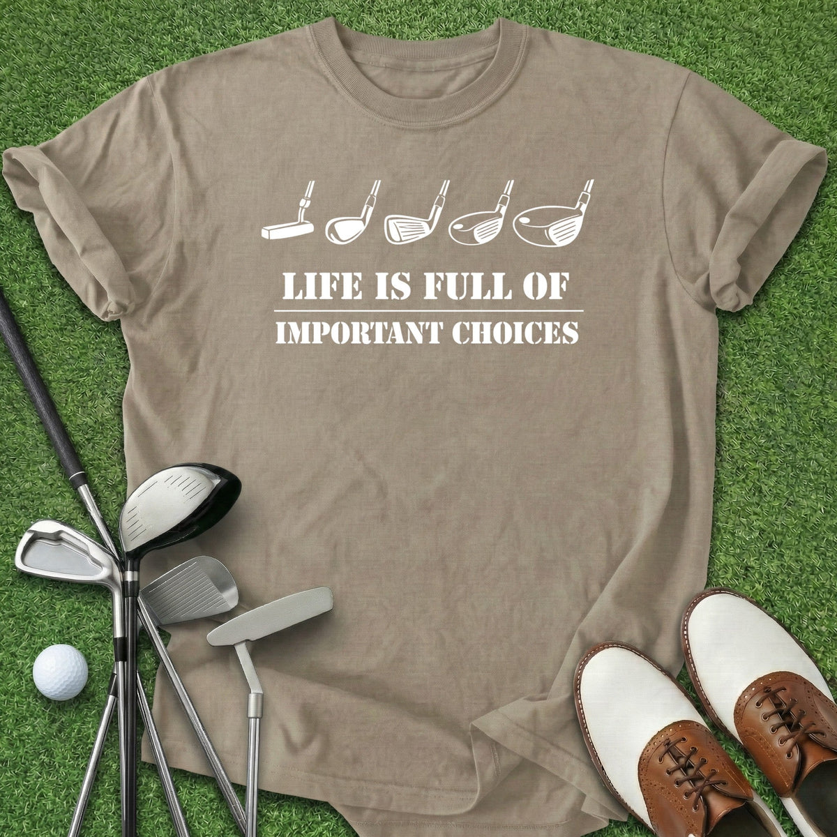 Important Choices T-Shirt Gift For Golfer