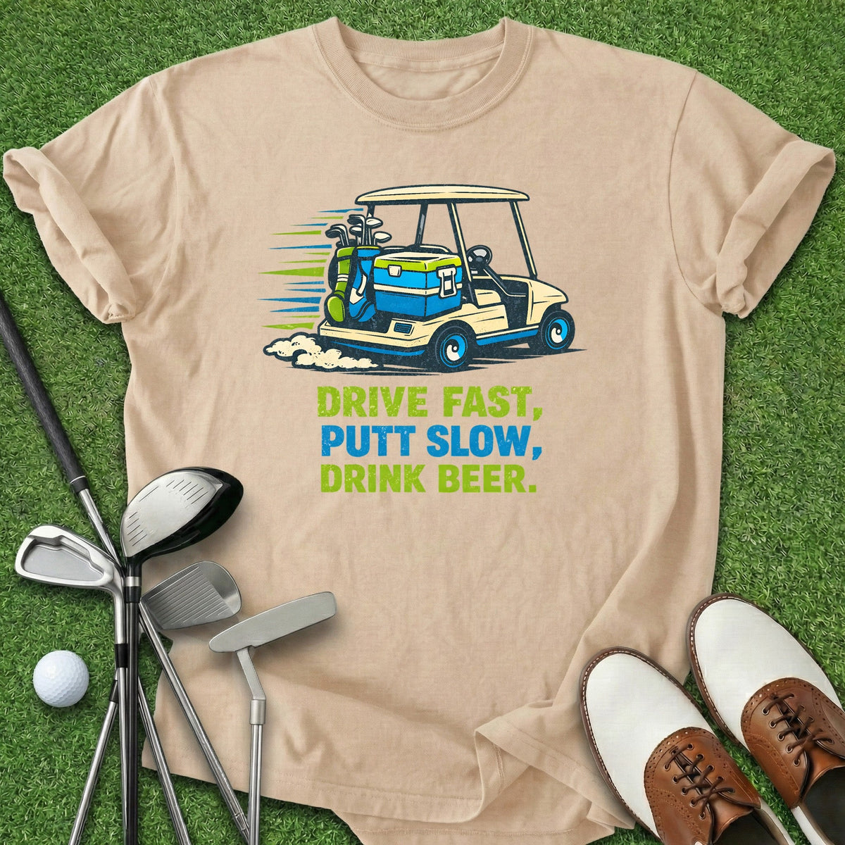 Drive Putt Drink T-Shirt Gift For Golfer