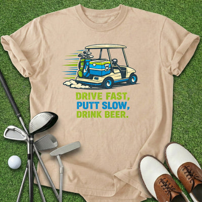 Drive Putt Drink T-Shirt Gift For Golfer