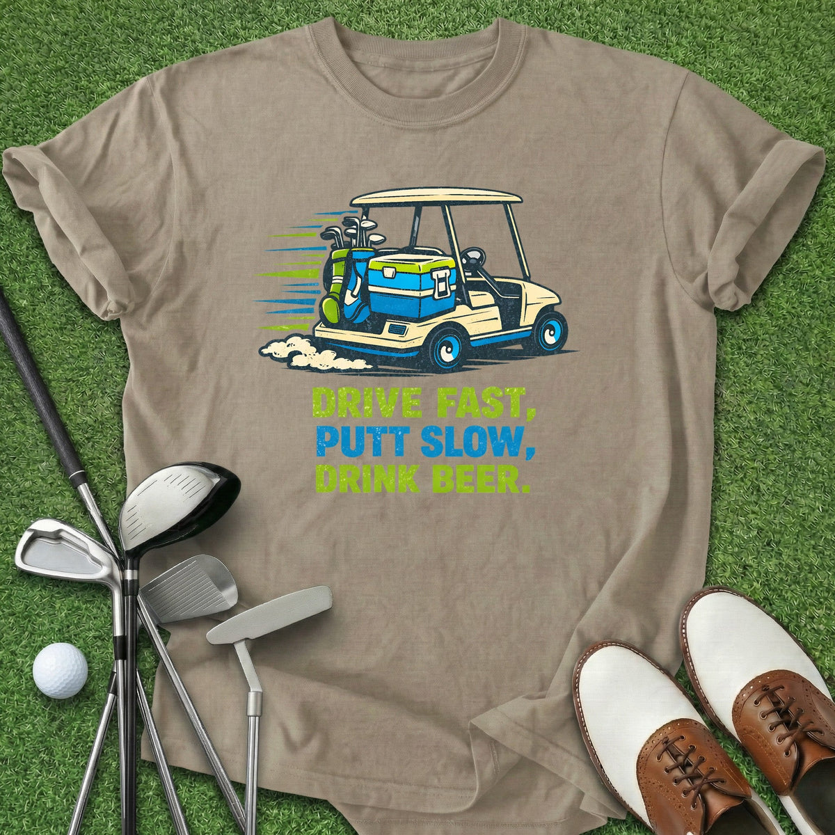 Drive Putt Drink T-Shirt Gift For Golfer