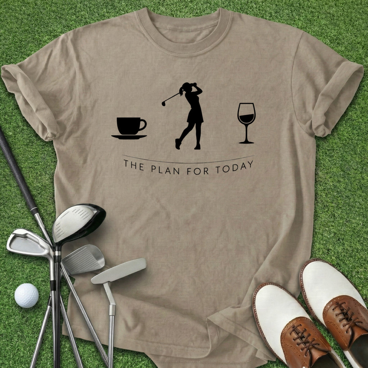 Plan For Today T-Shirt Gift For Golfer