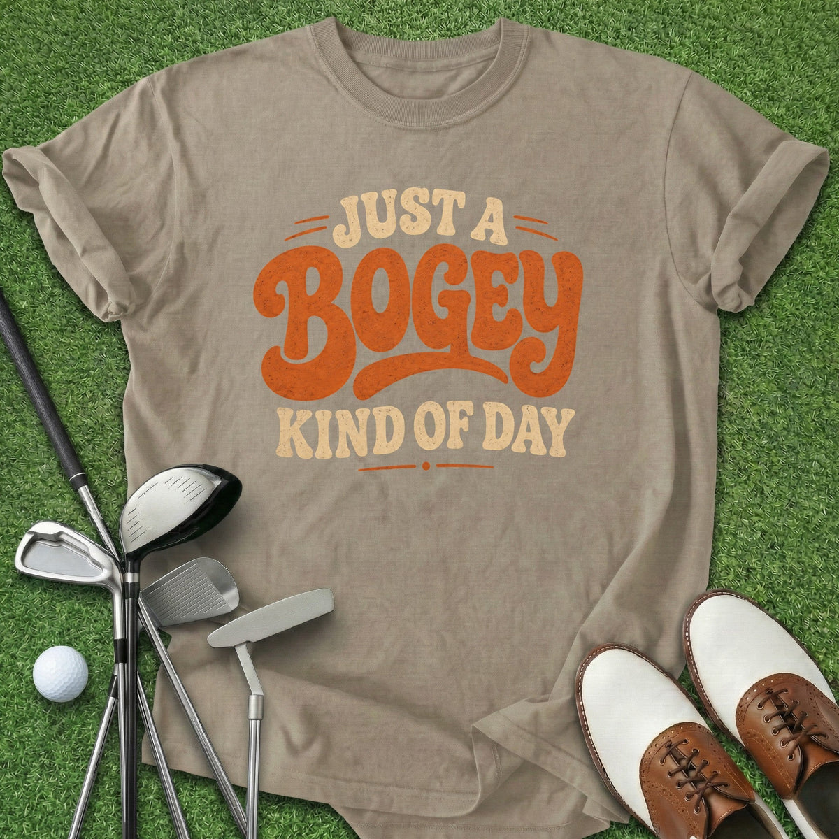 Bogey Kind Of Day T-Shirt Gift For Golfer