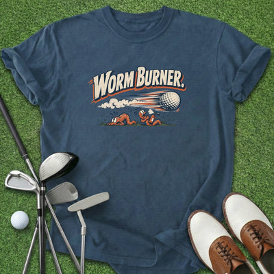 Worm Burner T-Shirt Gift For Golfer