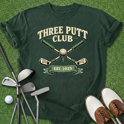 Three Putt Club T-Shirt Gift For Golfer