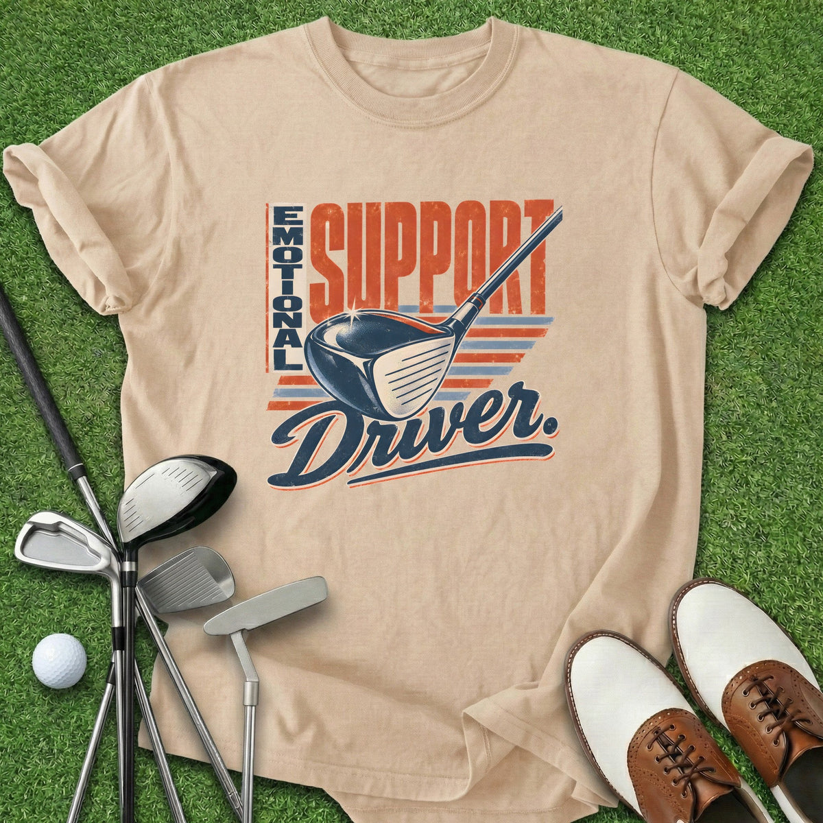 Emotional Driver T-Shirt Gift For Golfer