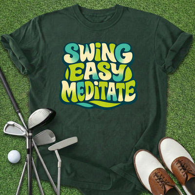 Swing Easy Meditate T-Shirt Gift For Golfer