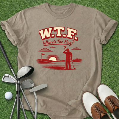 Where's The Flag T-Shirt Gift For Golfer