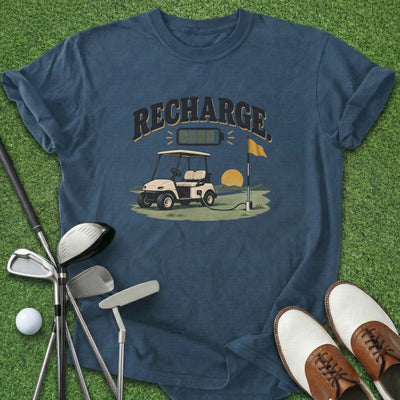 Recharge T-Shirt Gift For Golfer