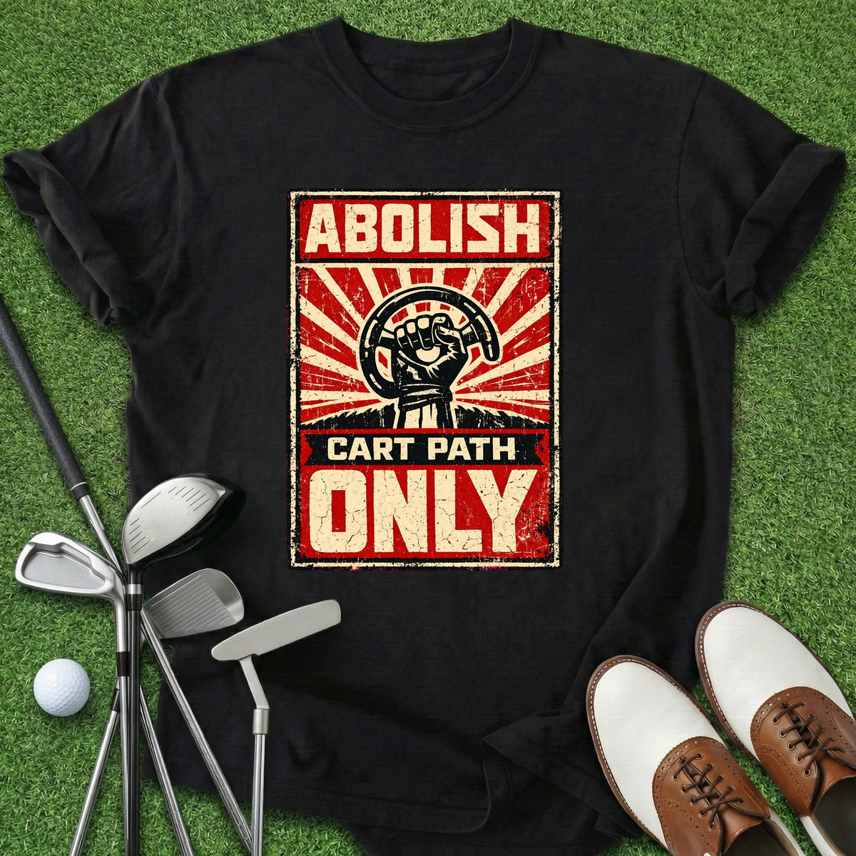 Abolish Cart Path T-Shirt Gift For Golfer