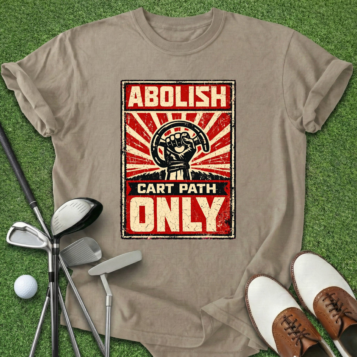 Abolish Cart Path T-Shirt Gift For Golfer
