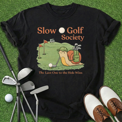 Slow Golf Society T-Shirt Gift For Golfer