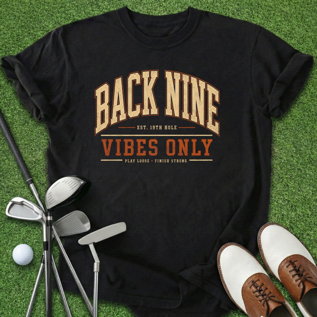 Back Nine Vibes T-Shirt Gift For Golfer