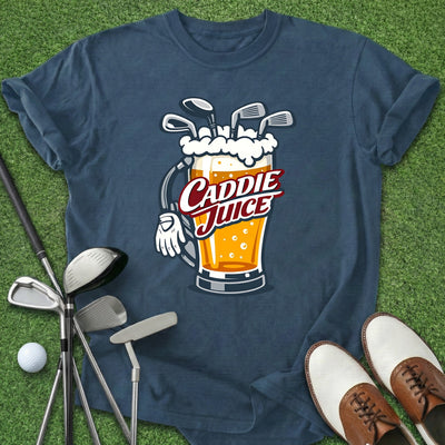 Caddie Juice T-Shirt Gift For Golfer