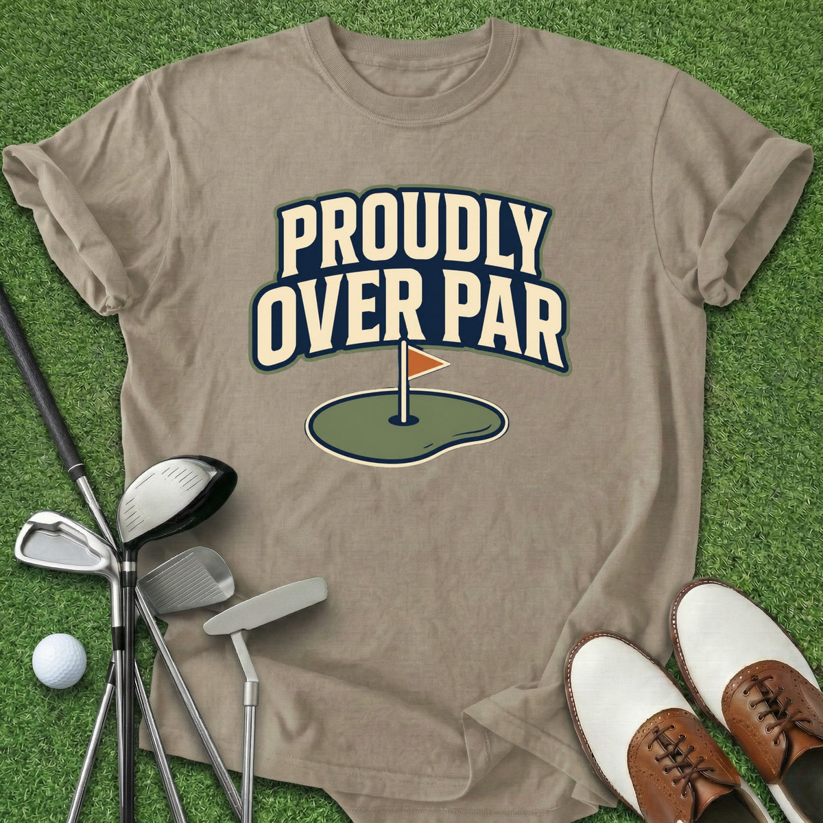 Proudly Over Par T-Shirt Gift For Golfer