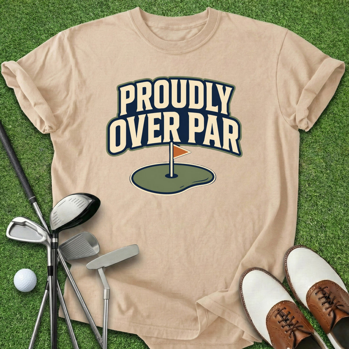 Proudly Over Par T-Shirt Gift For Golfer