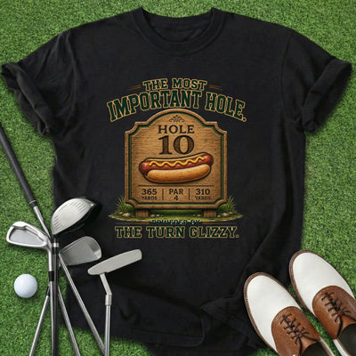 Turn Glizzy T-Shirt Gift For Golfer
