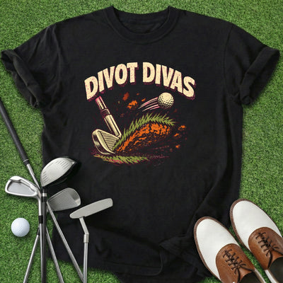 Divot Divas T-Shirt Gift For Golfer