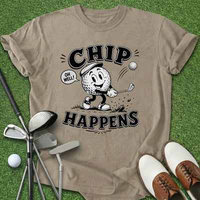 Chip Happens T-Shirt Gift For Golfer