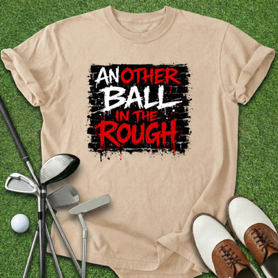 Another Ball T-Shirt Gift For Golfer
