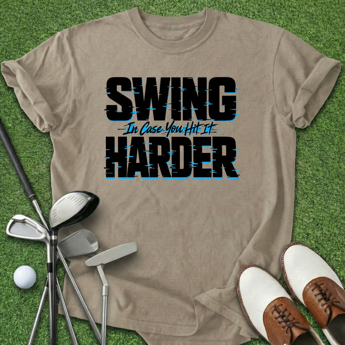 Swing Harder T-Shirt Gift For Golfer