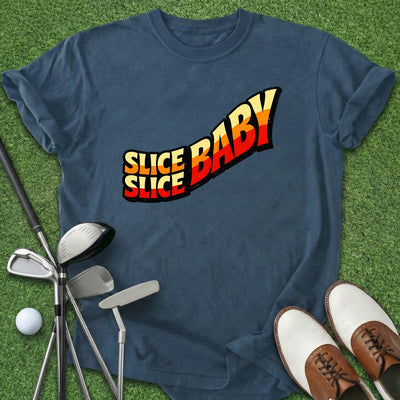 Slice Slice Baby T-Shirt Gift For Golfer