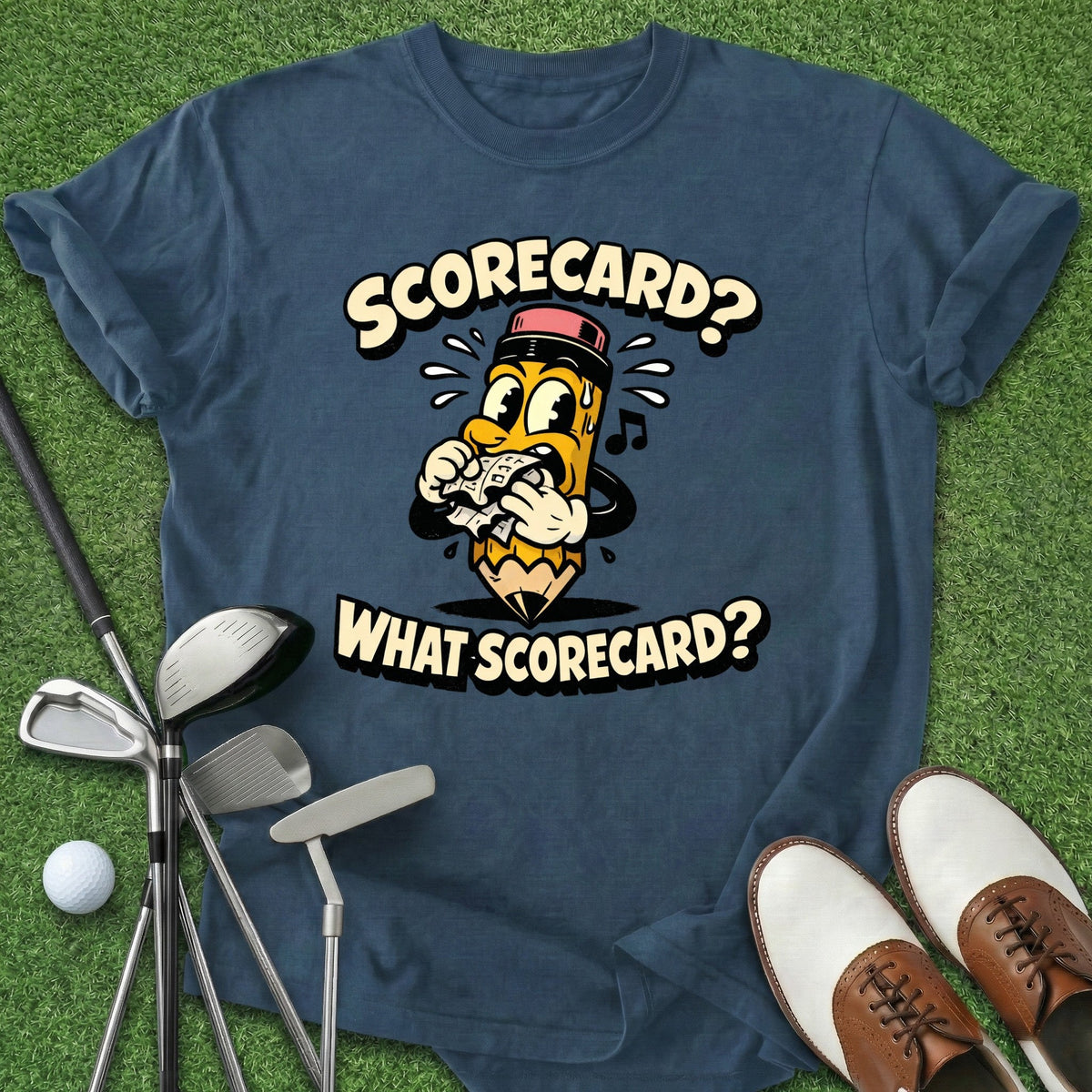 What Scorecard? T-Shirt Gift For Golfer