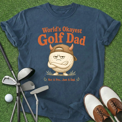 Worlds Okayest Golf Dad T-Shirt Gift For Golfer